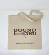 Load image into Gallery viewer, Alpha Woman Glass Slipper/Pound On!! Tote Bag (2 designs)
